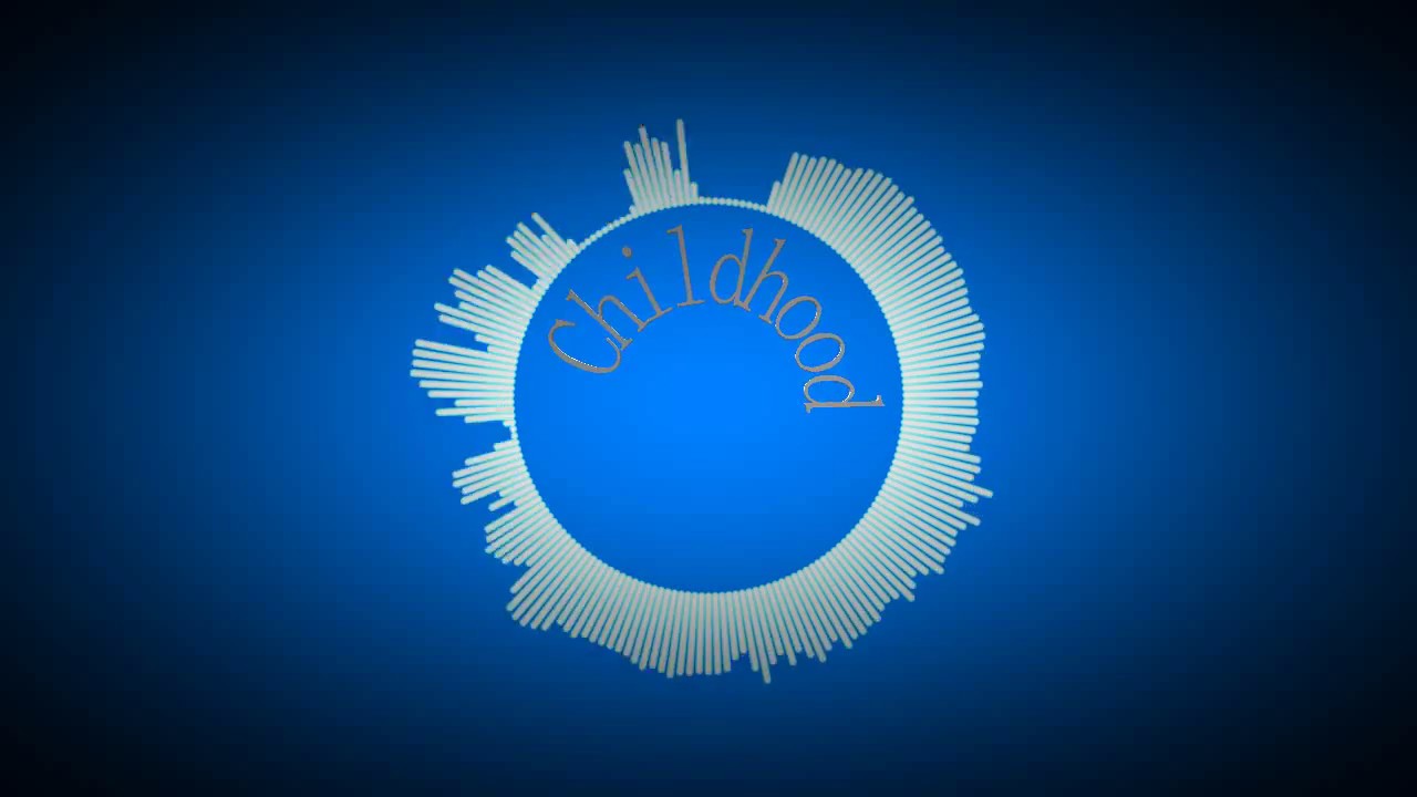 Childhood