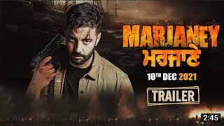 Marjaney | Official Trailer | Sippy Gill | Prreit Kamal | pujabi Movie | Releasing on 10th December