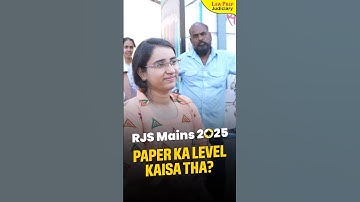 RJS Mains 2025: Kaisa tha paper ka level? #shorts