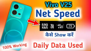 How to enable Data Used In Vivo v25/Vivo v25 Data Used Kaise dekhe/vivo v25 net speed show