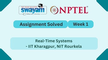 Real Time Systems Week 1 | NPTEL ANSWERS | My Swayam #nptel #nptel2025 #myswayam