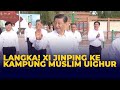 Momen langka presiden china xi jinping kunjungi kampung muslim uighur