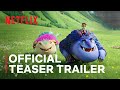 Spellbound | Official Teaser Trailer | Netflix Anime