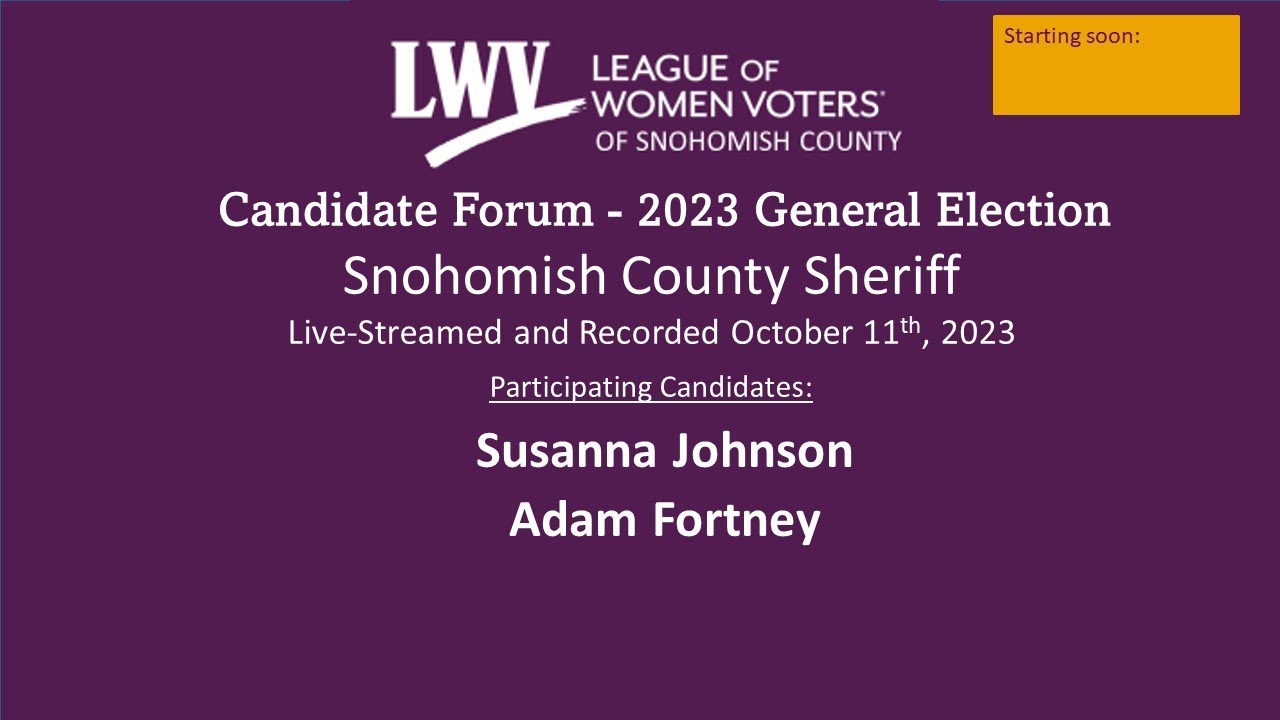 General Election Candidate Forum Snohomish County Sheriff YouTube