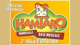 Hamtaro 2° Sigla D'Apertura - Base Musicale con Cori [Cristina D'Avena] HD Stereo