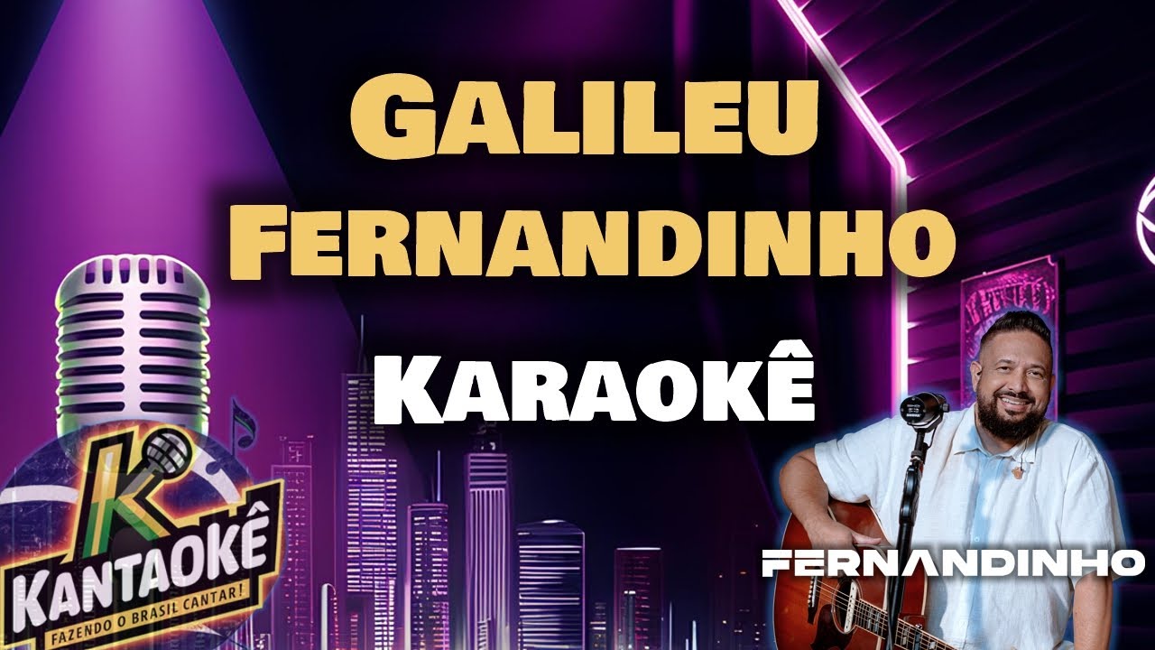 Fernandinho - Galileu (Karaokê / Playback) - YouTube