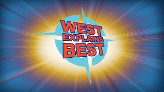 West Explains Best Introduction