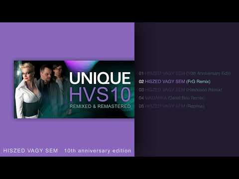 Unique - Hiszed vagy sem (FrG Remix)