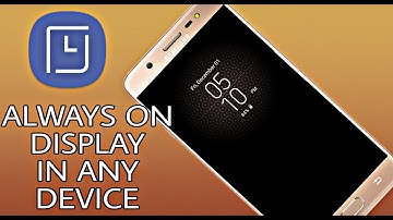 ALWAYS ON DISPLAY FOR ANY SAMSUNG DEVICE NO ROOT!!