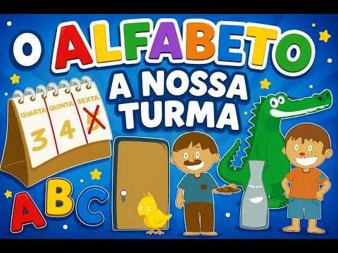 A Nossa Turma "O alfabeto"