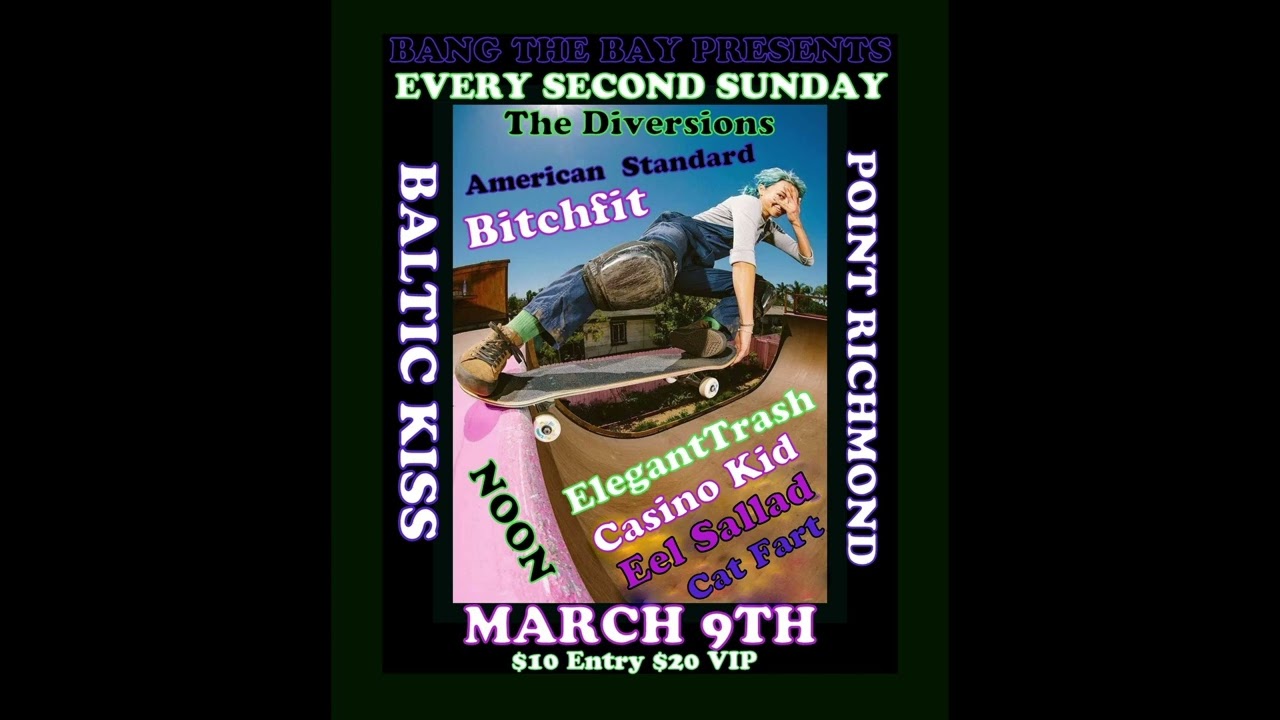 Bang The Bay Presents Featuring Elegant Trash Live at The Baltic Kiss