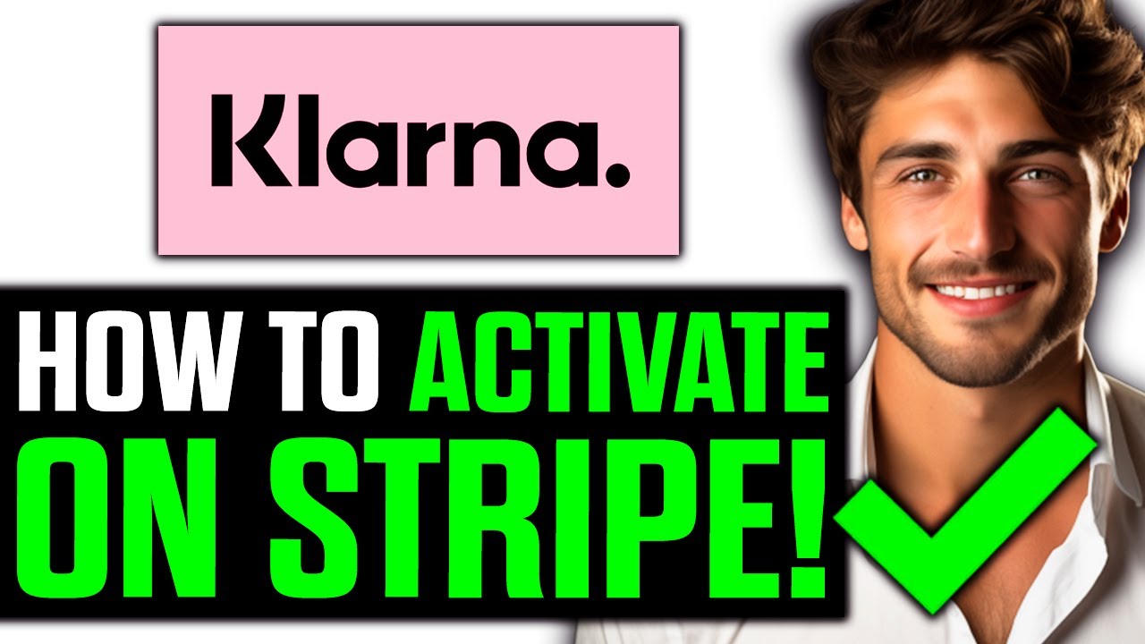 How To Activate Klarna on Stripe (2024) UPDATED! YouTube