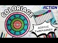 🎨 Coloriage Mandala Feutre Acrylique Action - Color With Me