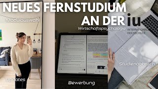 Fernstudium IU - Bewerbung, Modulauswahl, Kritik, Wirtschaftspsychologie, Studienabbruch und Updates