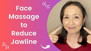 Face Massage to Reduce Broad Jawline