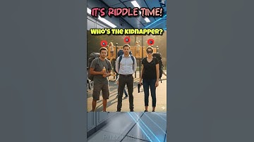 🔪🥷Who’s the Kidnapper?|#puzzleriseus #puzzle #riddle #youtubeshorts #quiz #brainteaser #real