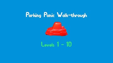Parking Panic Walkthrough 1-10