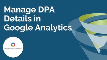 Manage DPA Details in Google Analytics: T-Time With Tillison