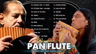 Best Of Leo Rojas & Gheorghe Zamfir Greatest Hits Full Album 2021 |Best of Pan Flute Instrumental