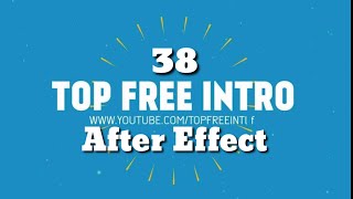 38 Intro After Effect 4K Free Download No Copyright No sound