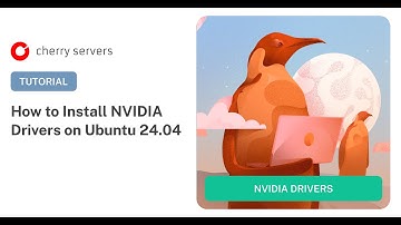 How to Install NVIDIA Drivers on Ubuntu 24.04: Step-by-Step Guide