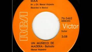 Video thumbnail of "Sola - Un Muñeco De Madera"