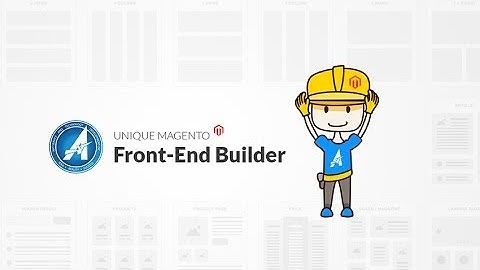 MGS Magento Front End Builder version 2.0