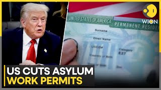 Us Cuts Work Permit Validity For Asylum Seekers As Trump Tightens Immigration Policy Wion