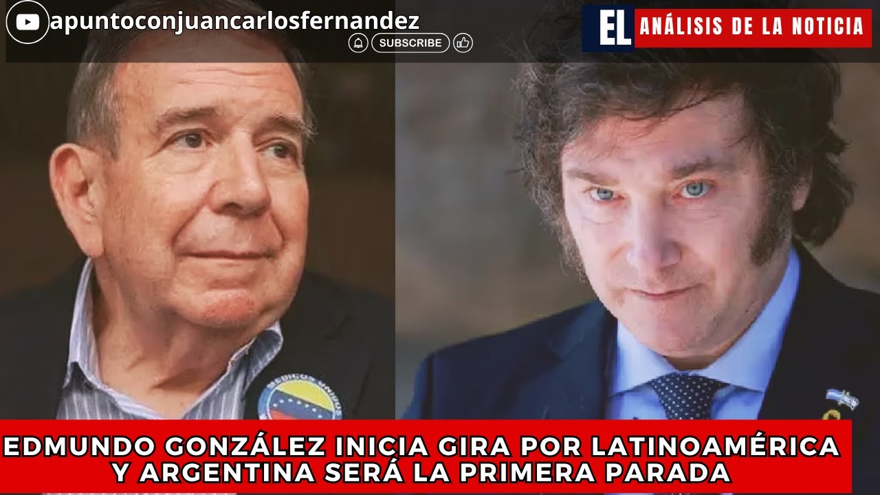 Edmundo González inicia gira por Latinoamérica y Argentina será la ...