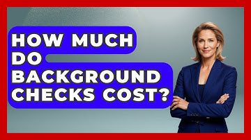 How Much Do Background Checks Cost? - Job Success Network