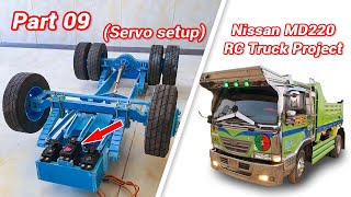 Part 09 (Servo Setup)_Nissan RC Truck 1/8 scale Project