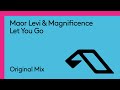 Maor Levi &amp; Magnificence - Let You Go (@MaorLeviMusic)