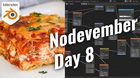 Nodevember #8 | Lasagna | Shading Live | Blender 2.90.1