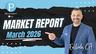 Real Estate Market Update | Eastvale March 2026
