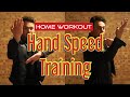Home Training | Urban Combat Jeet Kune Do Hand Speed & Foot Speed Training| Exercises