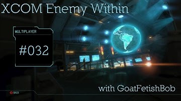 XCOM:EW MP #032 - Berserkeranza!