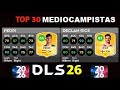 DLS 25 | LOS 30 MEJORES MEDIOCAMPISTAS DE DLS 26 [PREDICCION] | DREAM LEAGUE SOCCER 2026