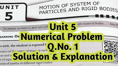 Class11|Physics|Volume1|Unit5|Motion of systemofparticles and rigid bodies|Numerical problem |Q.No.1