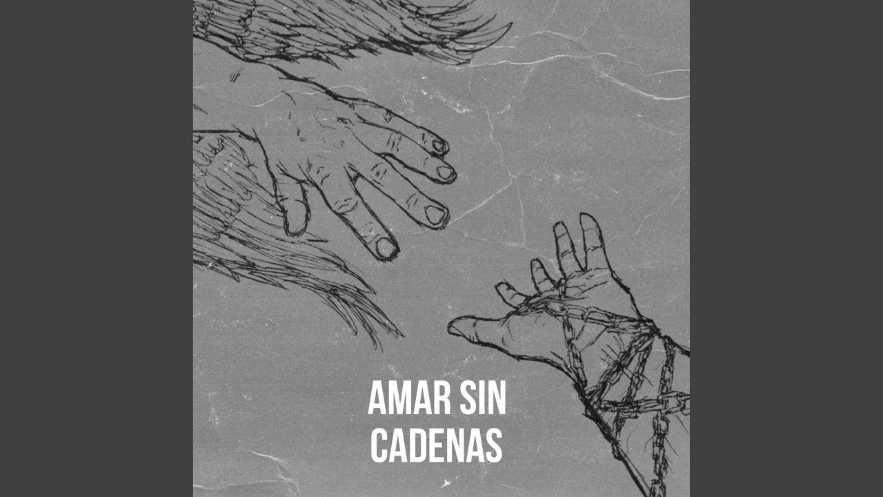 Amar Sin Cadenas