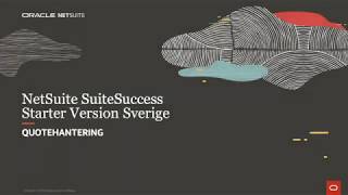 NetSuite SuiteSuccess Starter Version Sverige: Quotehantering