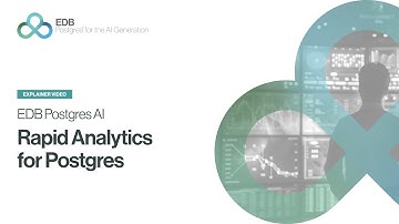 EDB Postgres AI: Rapid Analytics for Postgres