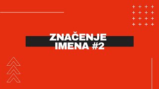 ZNAČENJE MUSLIMANSKIH IMENA #2 (ČITAJTE OPIS)