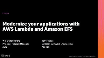 AWS re:Invent 2020: Modernize your applications with AWS Lambda and Amazon EFS