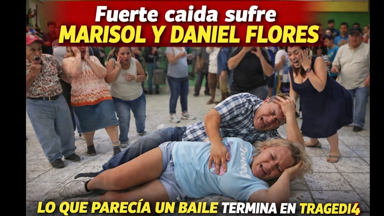 😭😰😵FUERTE CAÍDA SUFREN MARISOL Y DANIEL FLORES