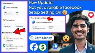 Not Yet Available Facebook Monetization 🤔 Facebook Monetization Not Yet Available 🤑 Invite Only