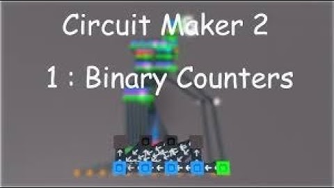 Roblox | CircuitMaker 2 Binary Counters