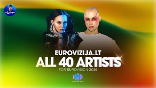 Eurovizija.lt 2026 All 40 Artists Visi 40 Dalyviai Lithuania In Eurovision 2026