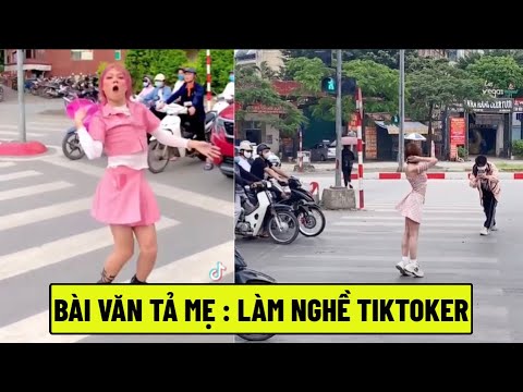 Video Bài Văn Tả Mẹ : Làm Nghề Tiktoker #Shorts - youtube