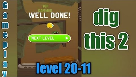 dig this 2 level 20-11 gameplay walkthrough Solution