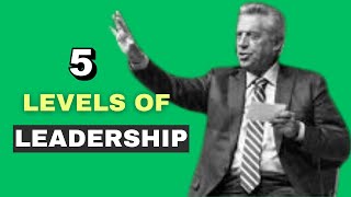 5 Levels Of Leadership With John Maxwell - (Leadership training) #leadershipskills #relationship